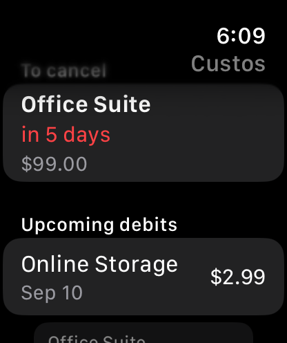 Your next charges, without reaching for your iPhone. — Custos, Apple Watch