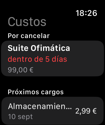 Lo que queda por cancelar, y en cuántos días. — Custos, Apple Watch