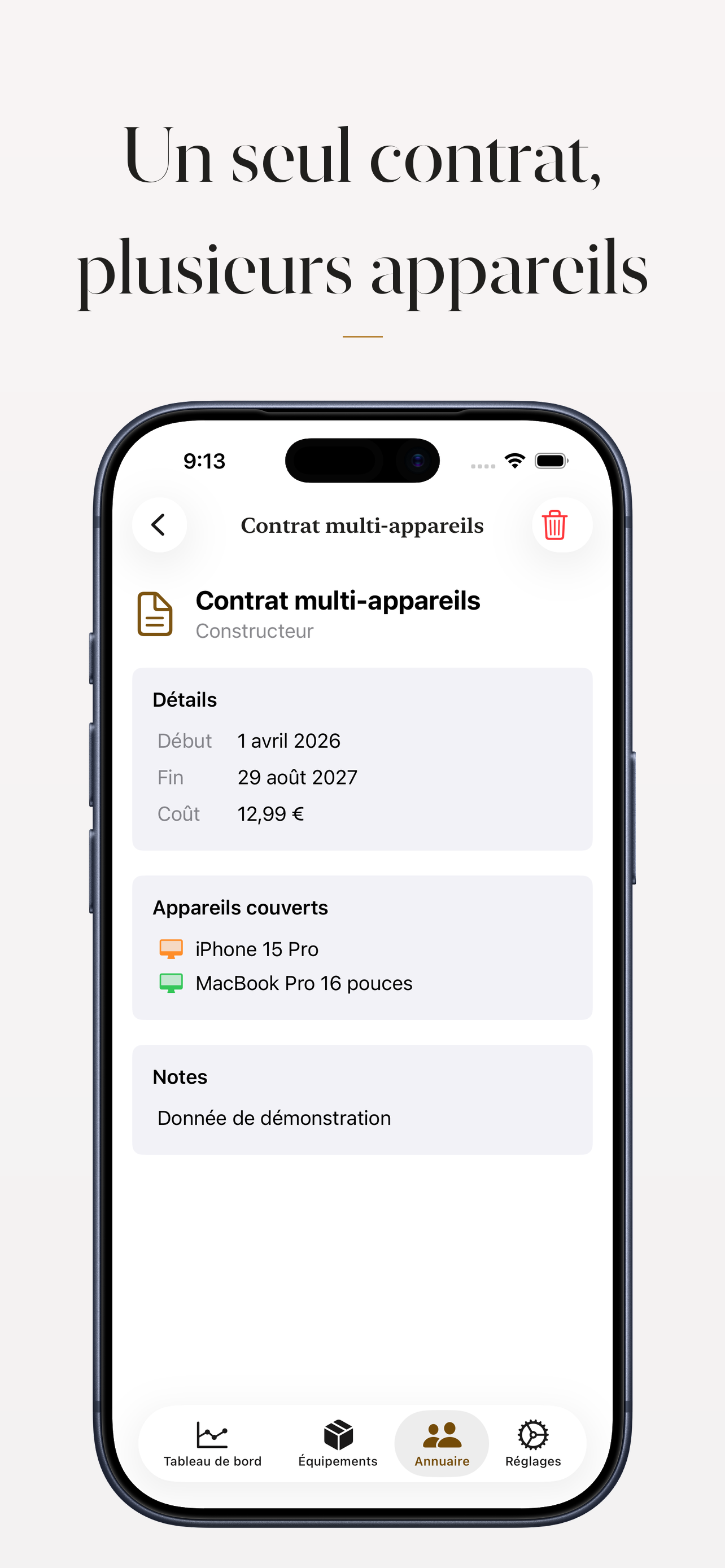 Contrat couvrant plusieurs appareils et la liste des équipements concernés